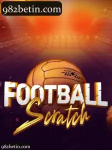 Descubra o Mundo de FootballScratch e a Inovação do 982bet