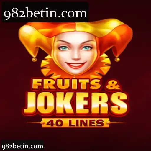 982bet: Experiência Completa com FruitsAndJokers40 em Apostas de Cassino e Esportes